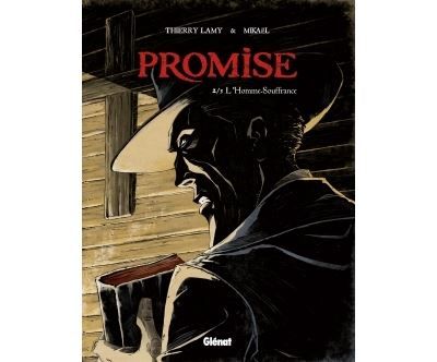 Promise - Tome 02 L'Homme souffrance