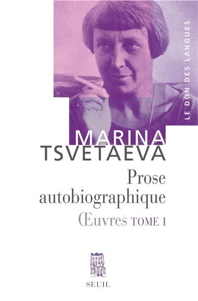 Prose autobiographique Oeuvres, t. 1