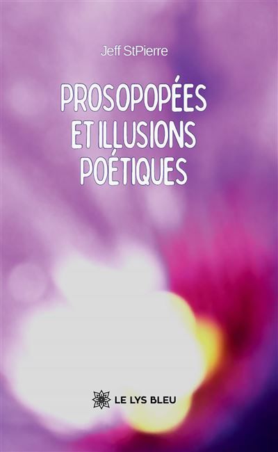 Prosopopées et illusions poétiques