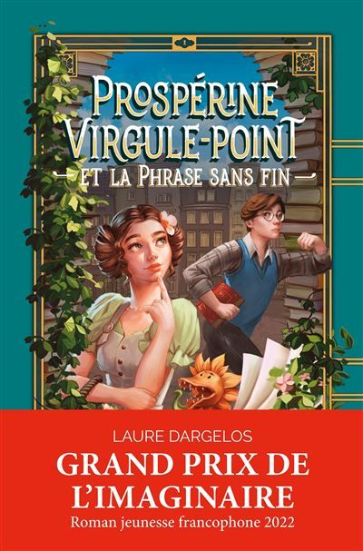 Prospérine Virgule-Point et la Phrase sans fin (Édition Bonus)
