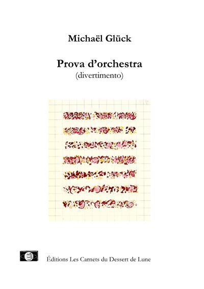 Prova d'orchestra - divertimento Divertissement