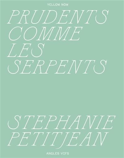 Prudents comme les serpents Côté photo - Angles vifs