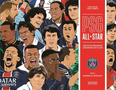 PSG All star Les plus grandes légendes du club - Adrien Pommepuy