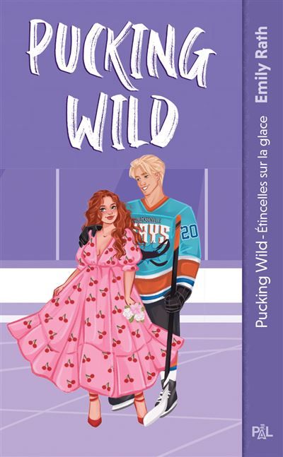 Pucking wild (poche) - Tome 2 Les Rays de Jacksonville