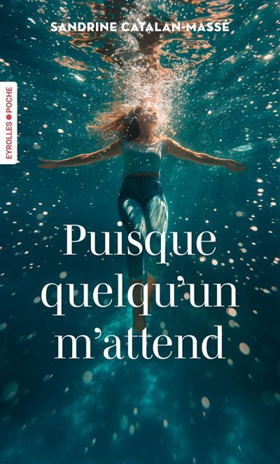 Puisque quelqu'un m'attend