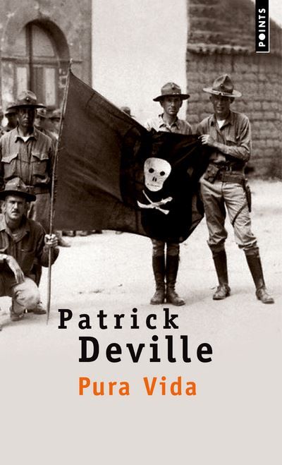 Pura vida Vie et mort de William Walker