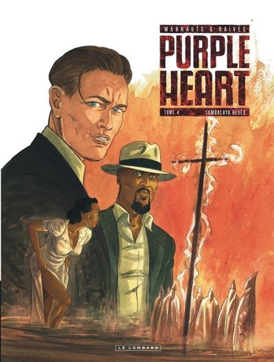 Purple Heart - Tome 4 - Jambalaya Blues -  Raives
