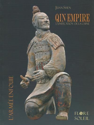 Qin Empire L'unification de la Chine