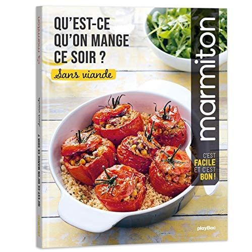 Qu'est ce qu'on mange ce soir ? Sans viande