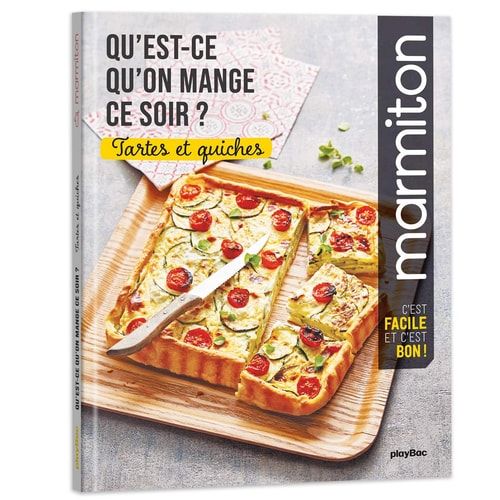 Qu'est ce qu'on mange ce soir ? Tartes et quiches