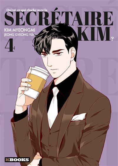 Qu'est-ce qui cloche avec la secrétaire Kim ? T04