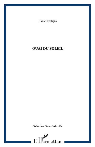 Quai du soleil