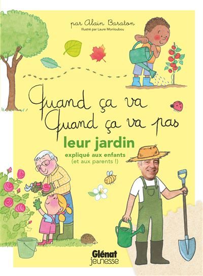 Quand ça va quand ça va pas - leur jardin