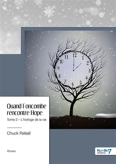 Quand Foncombe rencontre Hope - Tome 2