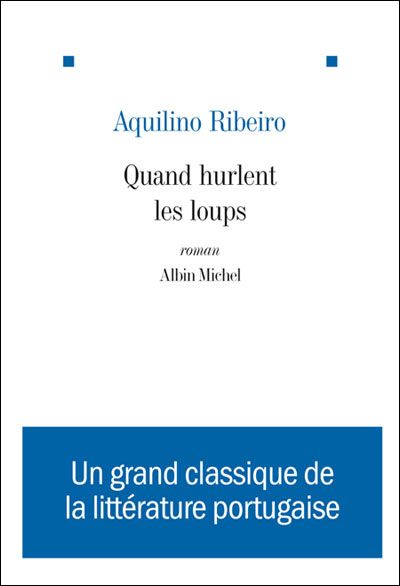 Quand hurlent les loups - Jacques Cendrier