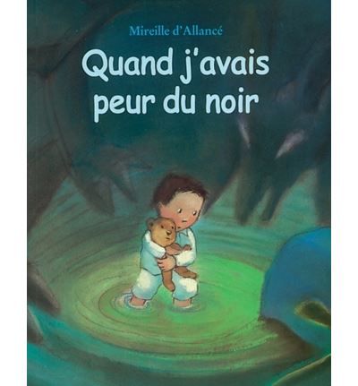Quand j'avais peur du noir