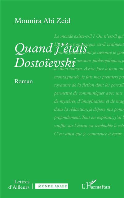 Quand j’étais Dostoïevski