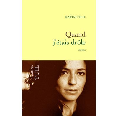 Quand j'étais drôle