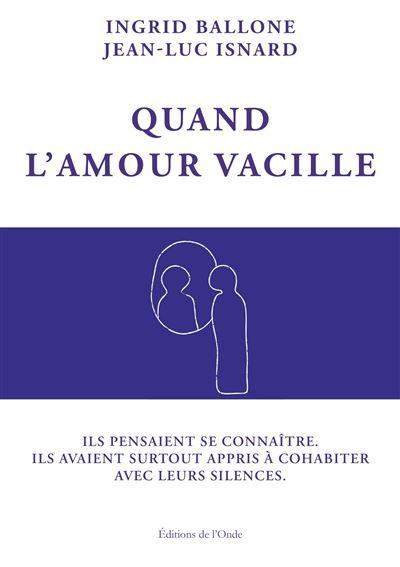 Quand l'amour vacille
