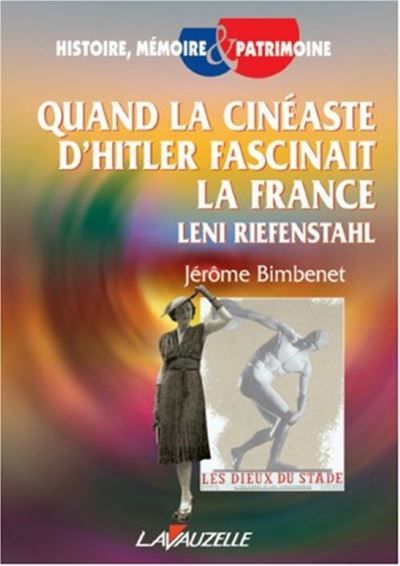 Quand la cinéaste d'Hitler fascinait la France Léni riefenstahl