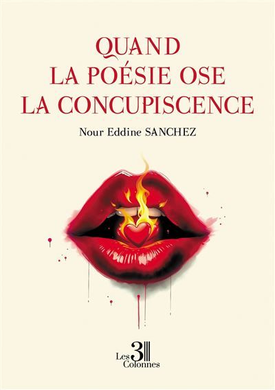 Quand la poésie ose la concupiscence