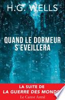 Couverture de Quand le dormeur s’éveillera par H. G. Wells
