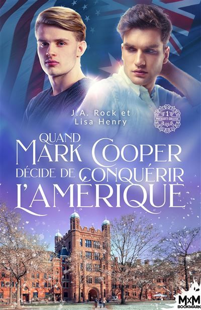 Quand Mark Cooper décide de conquérir l'Amérique Prescott College, T1