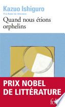 Quand nous étions orphelins