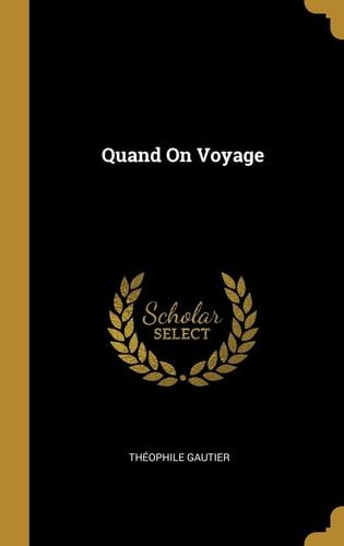 Quand On Voyage
