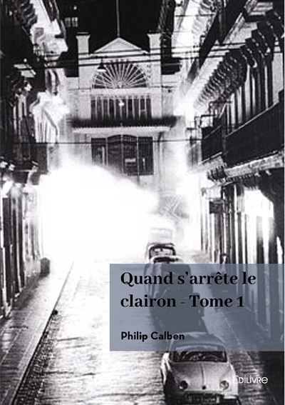 Quand s'arrête le clairon - Tome 1
