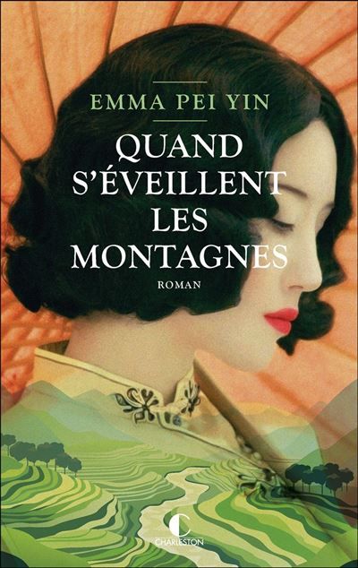 Quand s'éveillent les montagnes - Laura Bourgeois