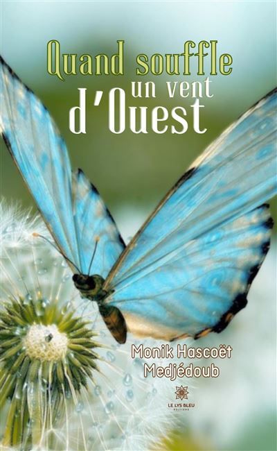 Quand souffle un vent d'Ouest