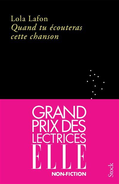 Quand tu écouteras cette chanson GRAND PRIX DES LECTRICES ELLE 2023 Grand prix des lectrices ELLE 2023, Prix Décembre 2022, Prix Les Inrockuptibles 2022