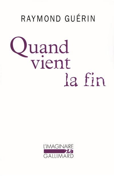Quand vient la fin / Après la fin Suivi de Après la fin