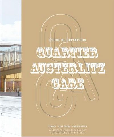 Quartier Austerlitz Gare