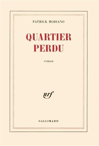 Quartier perdu roman