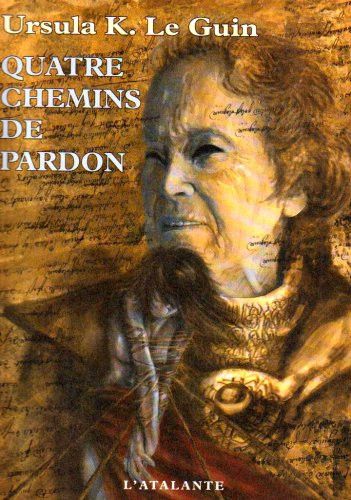 Couverture de Quatre chemins du pardon par Ursula Le Guin