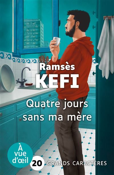Quatre jours sans ma mere Grands caractères, édition accessible pour les malvoyants