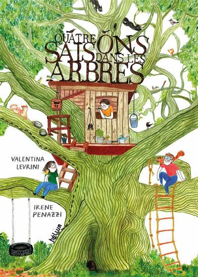 Quatre saisons dans les arbres