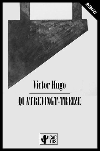 Quatrevingt-Treize Édition intégrale
