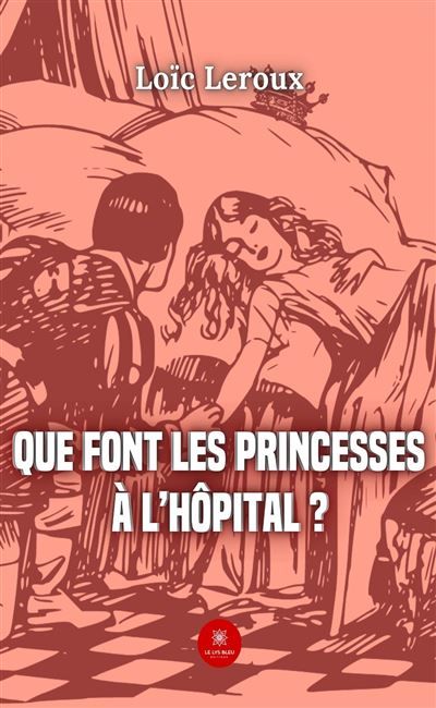 Que font les princesses à l'hôpital ?
