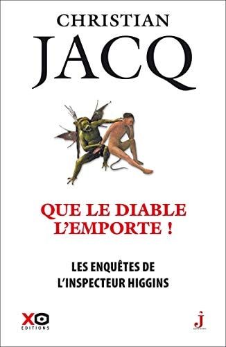 Que le Diable l'emporte !