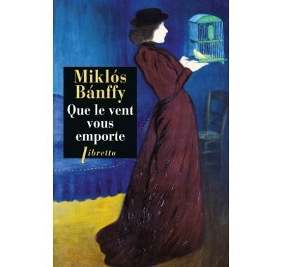 Que le vent vous emporte la trilogie de transylvanie t3