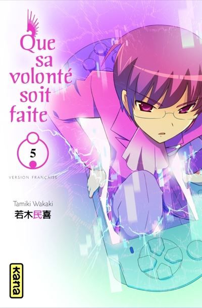 Que sa volonté soit faite - Tome 5