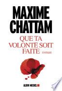 Que ta volonté soit faite