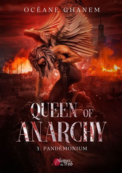 Queen of anarchy - Tome 03 Pandémonium