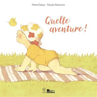 Quelle aventure !