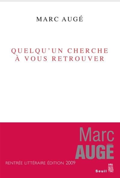 Couverture de Quelqu'un cherche à vous retrouver par Marc Augé