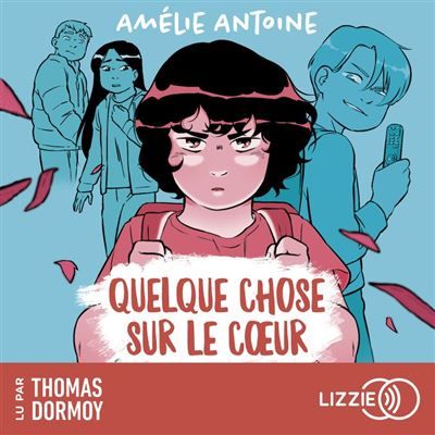 Couverture de Quelque chose sur le coeur par Amélie Antoine