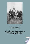 Quelques Aspects du Vertige Mondial